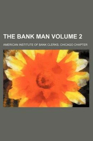 Cover of The Bank Man Volume 2