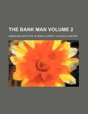 Book cover for The Bank Man Volume 2