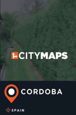 Cover of City Maps Cordoba Spain