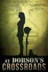 Book cover for At Dobson's Crossroads