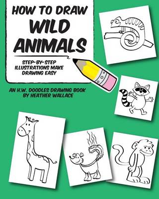 Cover of How to Draw Wild Animals