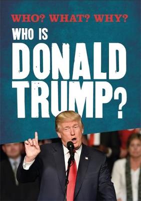 Book cover for Who? What? Why?: Who is Donald Trump?