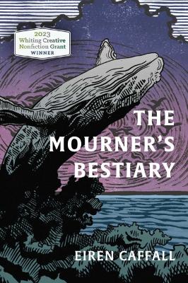 Cover of The Mourner's Bestiary