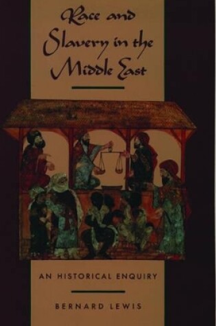 Cover of Race and Slavery in the Middle East