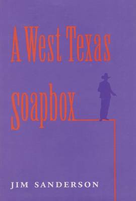 Book cover for West Texas Soapbox