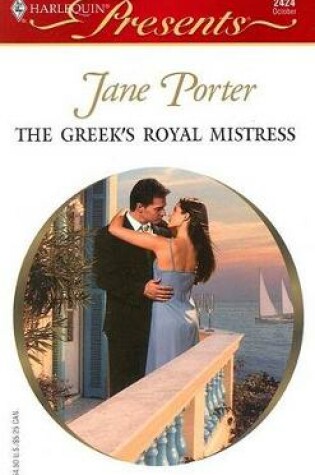 Cover of The Greek's Royal Mistress