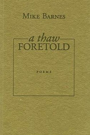 Cover of A Thaw Foretold