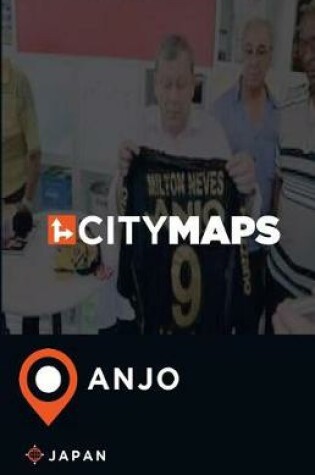 Cover of City Maps Anjo Japan