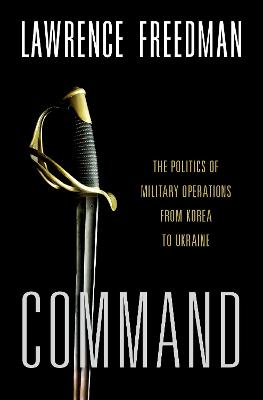 Book cover for The Politics of Command