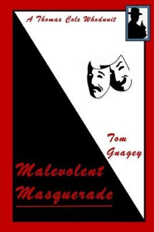 Cover of Case of the Malevolent Masquerade
