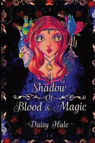 Cover of A Shadow of Blood & Magic