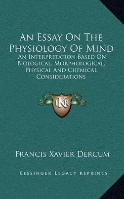 Cover of An Essay on the Physiology of Mind