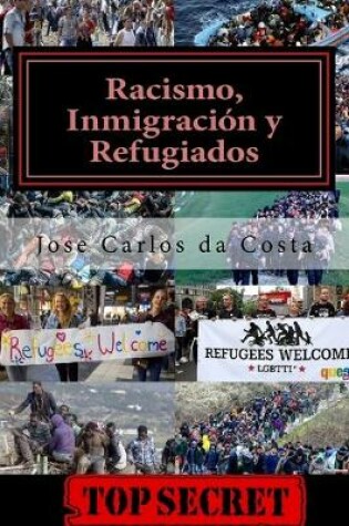 Cover of Racismo, inmigracion y refugiados
