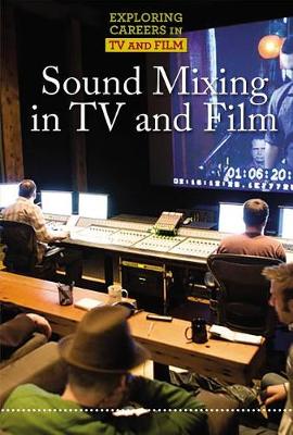 Book cover for Sound Mixing in TV and Film