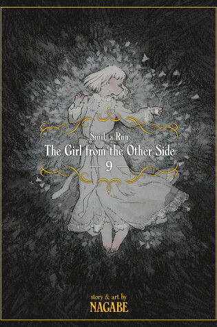 Cover of The Girl From the Other Side: Siuil, a Run Vol. 9
