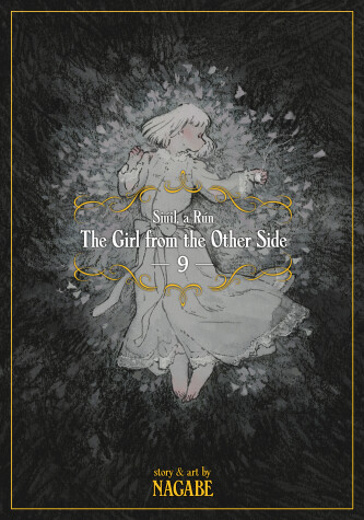 Cover of The Girl From the Other Side: Siuil, a Run Vol. 9