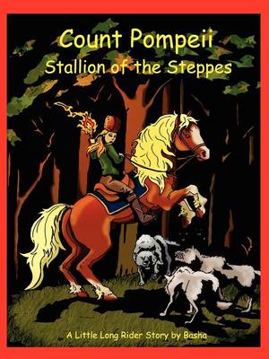 Book cover for Count Pompeii - Stallion of the Steppes