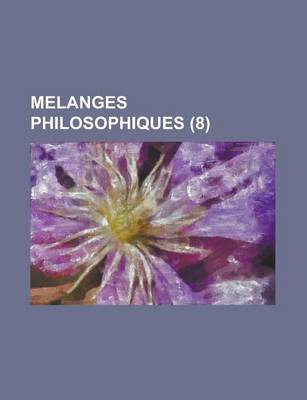 Book cover for Melanges Philosophiques (8)