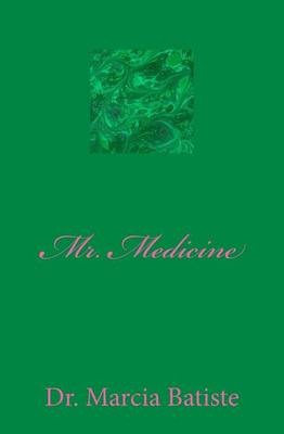 Book cover for Mr. Medicine