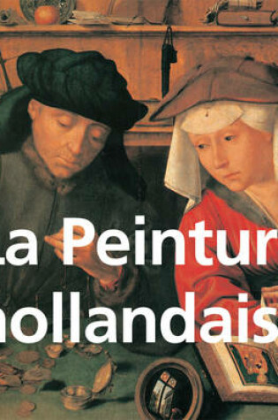 Cover of La Peinture hollandaise