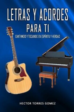 Cover of Letras y Acordes para Ti