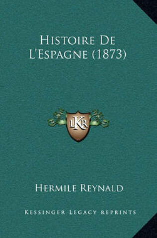 Cover of Histoire de L'Espagne (1873)