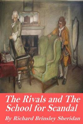 Book cover for The Rivals and The School for Scandal