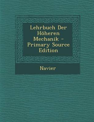 Book cover for Lehrbuch Der Hoheren Mechanik