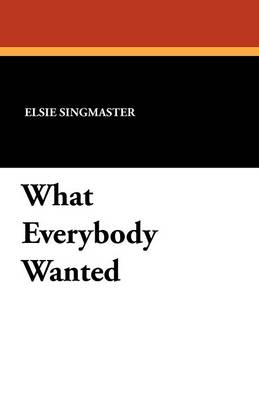 Book cover for What Everybody Wanted