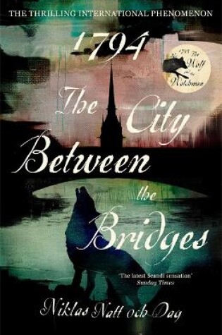Cover of 1794: The City Between the Bridges