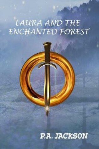 Cover of Laura and the Enchanted Forest