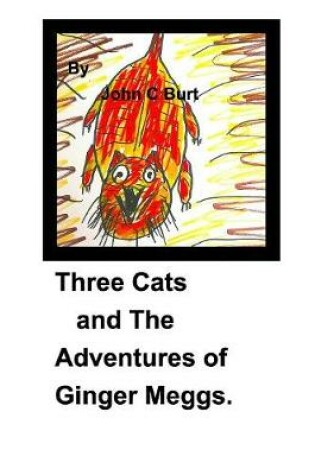 Cover of Three Cats and The Adventures of Ginger Meggs .