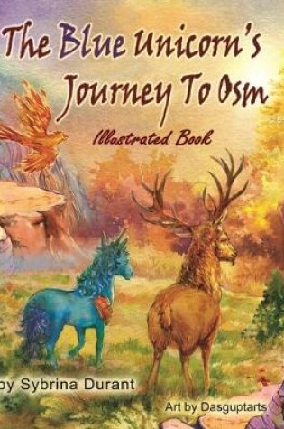 Cover of The Blue Unicorn's Journey To Osm