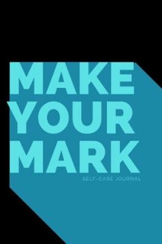 Cover of Make Your Mark