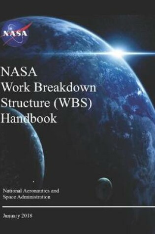 Cover of NASA Work Breakdown Structure (Wbs) Handbook