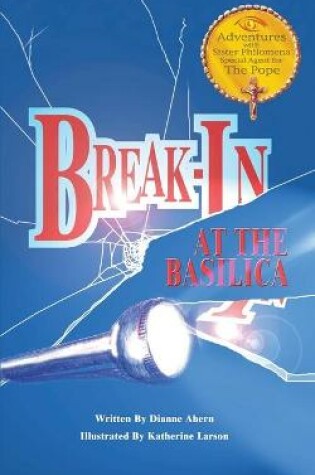 Cover of Break-In at the Basilica