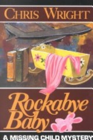 Cover of Rockabye Baby