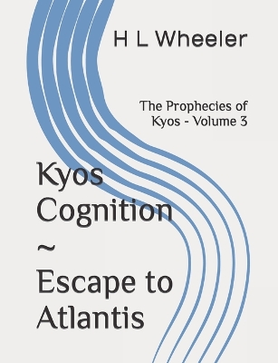 Cover of The Prophecies of Kyos Volume 3