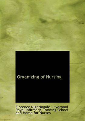 Book cover for Organizing of Nursing