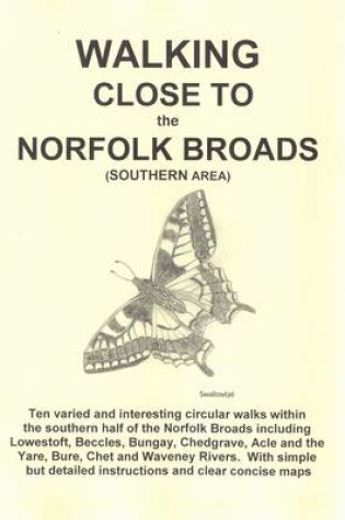 Cover of Walking Close to the Norfolk Broads (Southern Area)