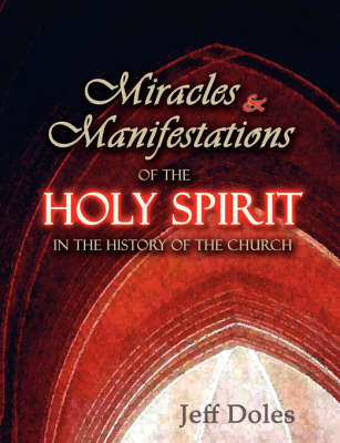 Book cover for Miracles and Manifestations of the Holy Spirit in the History of the Church