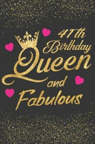 Cover of 41th Birthday Queen and Fabulous