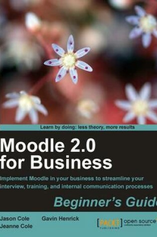 Cover of Moodle 2.0 for Business Beginner's Guide