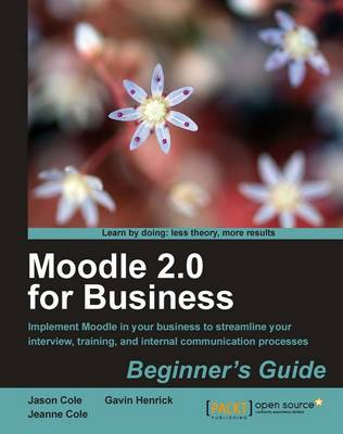 Book cover for Moodle 2.0 for Business Beginner's Guide