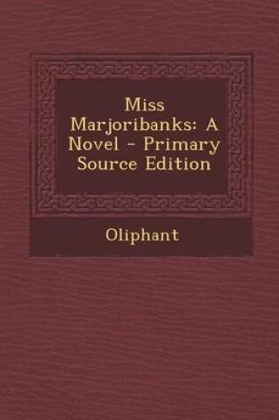 Cover of Miss Marjoribanks