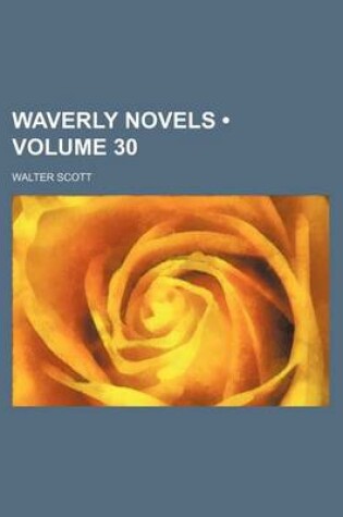 Cover of Waverly Novels (Volume 30)