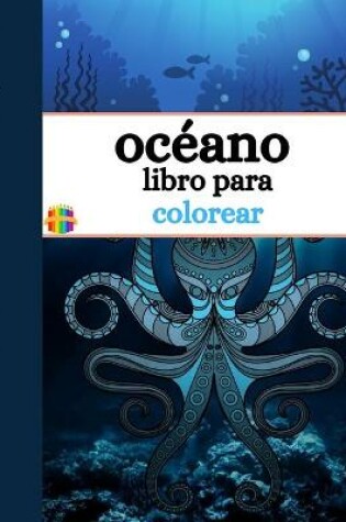 Cover of Libro para colorear del océano