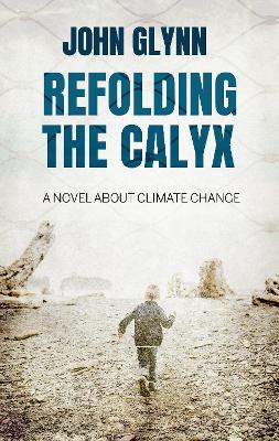 Book cover for Refolding the Calyx