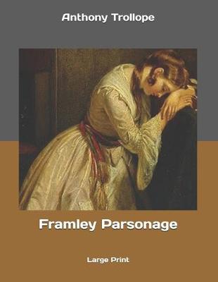 Book cover for Framley Parsonage