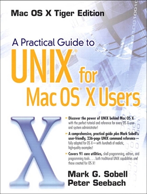 Book cover for Practical Guide to UNIX for Mac OS X Users, A